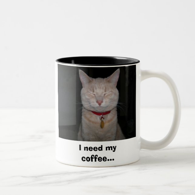 I need my coffee... Two-Tone coffee mug (Right)