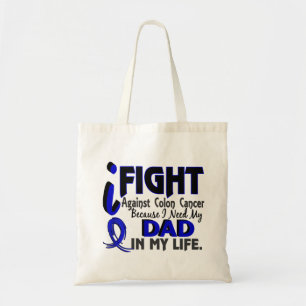 I Need My Dad Colon Cancer Tote Bag