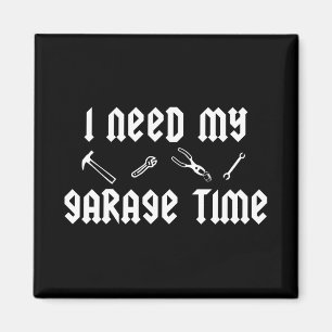 I need my garage time magnet