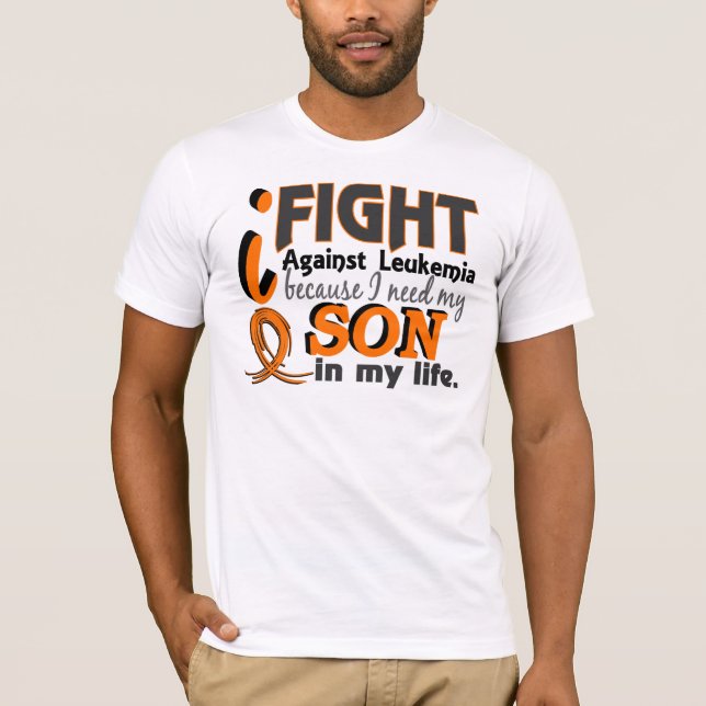 I Need My Son Leukaemia T-Shirt (Front)