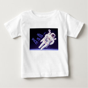 I Need My Space Baby T-Shirt
