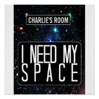 "I need my space" personalised teen bedroom poster