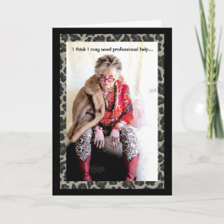 I need professional help humourous card