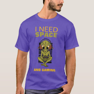 I Need Space And Gaming - Funny Introvert Lockdown T-Shirt