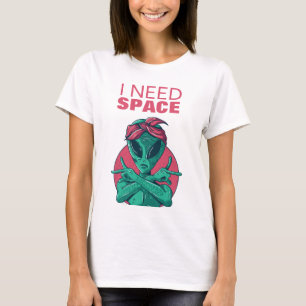 I Need Space Funny Alien Introvert Social Distance T-Shirt
