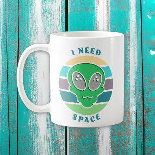 I Need Space   Funny Vintage Alien Pun Coffee Mug