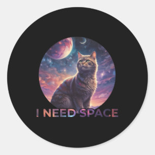 I Need Space Sticker10 Classic Round Sticker