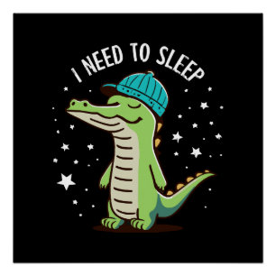 i need to sleep poster
