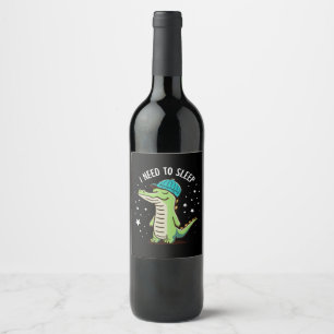 i need to sleep wine label