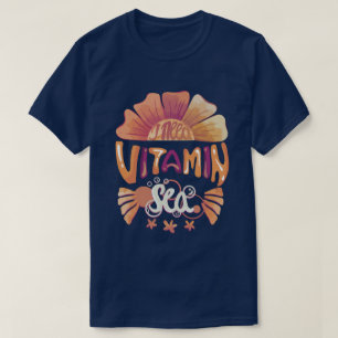 I Need Vitamin Sea: Hand-Lettered Sunset Escape T-Shirt