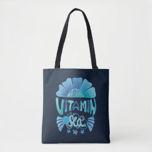 I Need Vitamin Sea: Ocean's Call Tote Bag