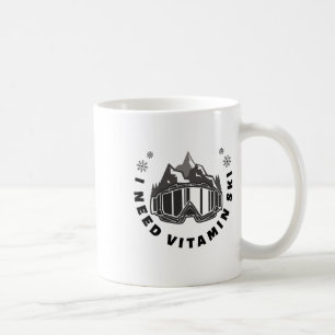 I Need Vitamin Ski Coffee Mug