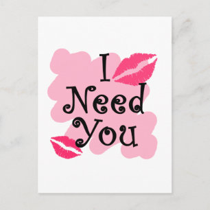 I need you postcard