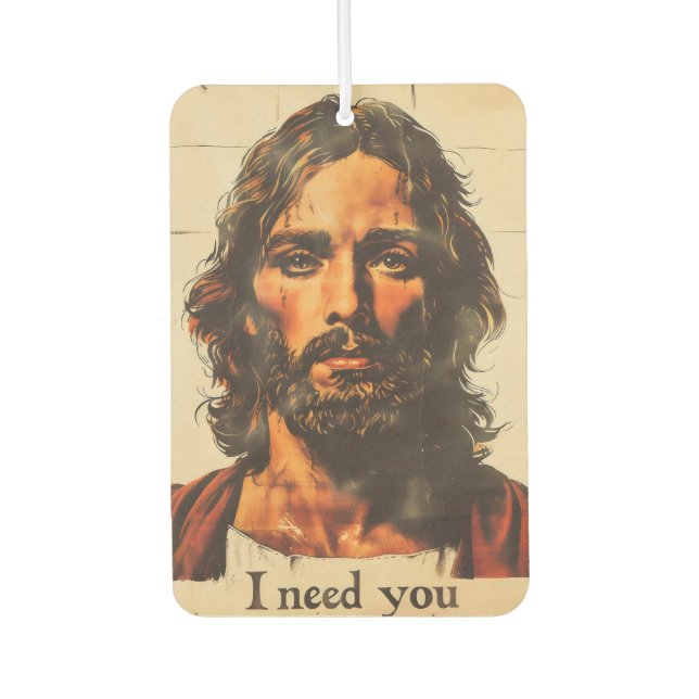 I Need You Retro Christ Car Air Freshener (Front)
