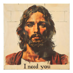 I Need You Retro Christ Photo Print