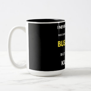 I Never Dreamed I'd Become A Super Cool Bus Driver Two-Tone Coffee Mug