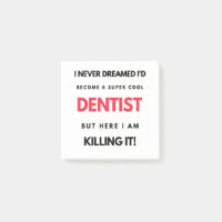 I Never Dreamed I'd Become A Super Cool Dentist 2