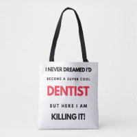 I Never Dreamed I'd Become A Super Cool Dentist 2