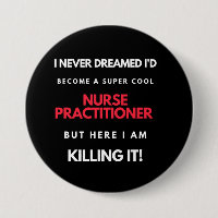 I Never Dreamed I'd Become A Super Cool Nurse