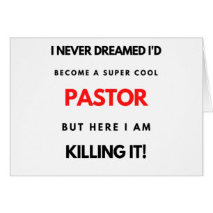 I Never Dreamed I'd Become A Super Cool Pastor bl