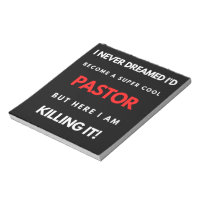 I Never Dreamed I'd Become A Super Cool Pastor