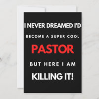 I Never Dreamed I'd Become A Super Cool Pastor