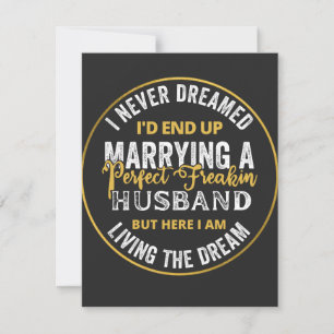 I Never Dreamed I'd End Up Being A Perfect Freakin Thank You Card