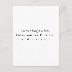 I never forget a face (St.K) Postcard