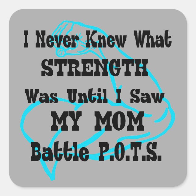 I Never Knew/Muscle/Mum...POTS Square Sticker (Front)