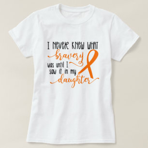 I never knew what bravery was until ... T-Shirt