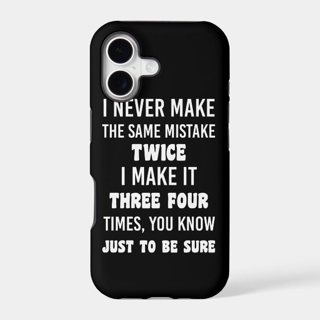 I Never Make The Same Mistake Twice (Back)