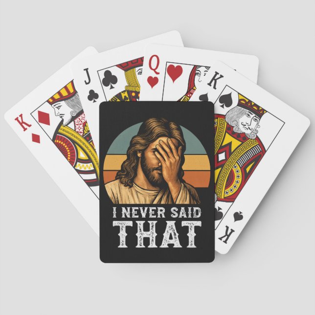 I Never Said That Jesus Meme Funny Christian Playing Cards (Back)