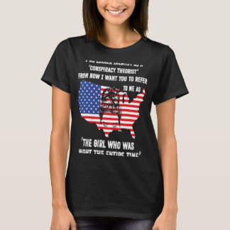 I No Longer Identify As A Conspiracy Theorist From T-Shirt
