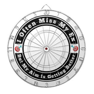 I Often Miss My Ex Dartboard