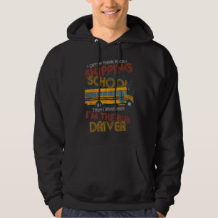 I Often Think About Skipping School School Bus Dr Hoodie