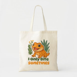 I Only Bite Sometimes – Funny Bearded Dragon Tote Bag