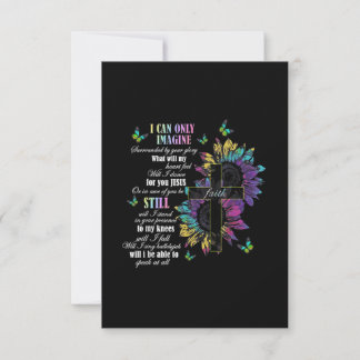 I Only Can Imagine Faith Christian Faith Jesus God Thank You Card