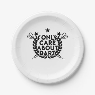 I Only Care About Dart Paper Plate