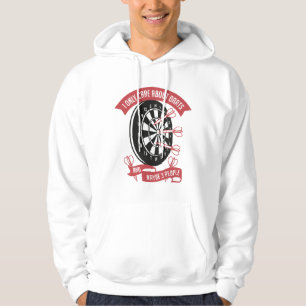 I Only Care About Darts Hoodie