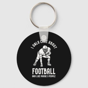 I Only Care About My Football and Like 3 People F Key Ring