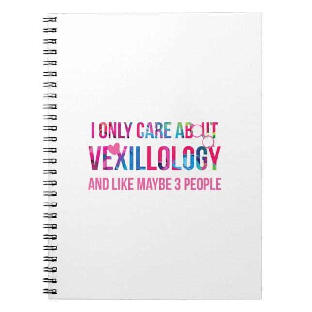 I Only Care About Vexillology Notebook (Front)