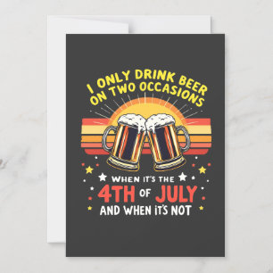 I Only Drink in Two Occasions Funny 4th of July Magnetic Invitation