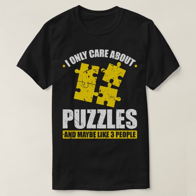 I Only e About Puzzles T-Shirt (Design Front)