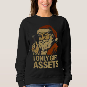I Only Gift Assets™ Holiday Crypto DeFi Culture Sweatshirt