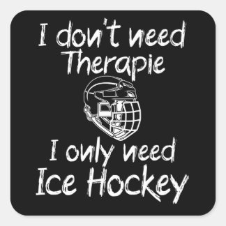 i only need Ice Hockey Square Sticker