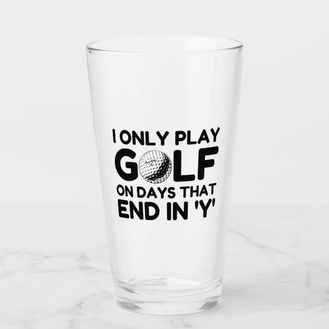 I Only Play Golf Glass (Front)