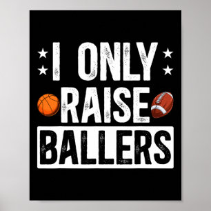 I Only Raise Llers Footll Sketll Dad Of Llers Poster