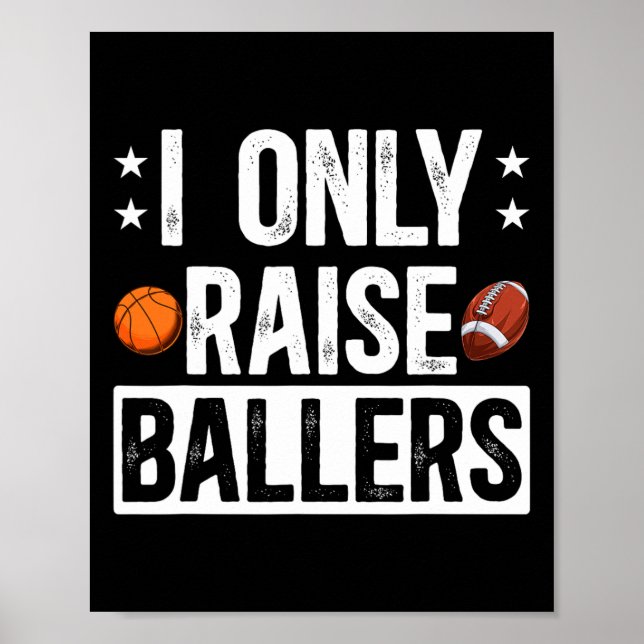 I Only Raise Llers Footll Sketll Dad Of Llers  Poster (Front)