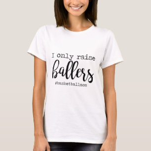 I Only Raise Llers Sketll Mum Mothers Day  T-Shirt