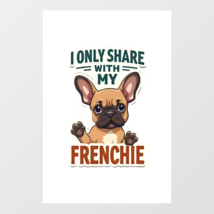 I Only Share With My Frenchie Vintage French Bulld